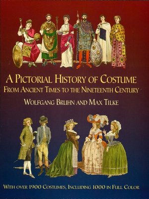 cover image of A Pictorial History of Costume From Ancient Times to the Nineteenth Century
